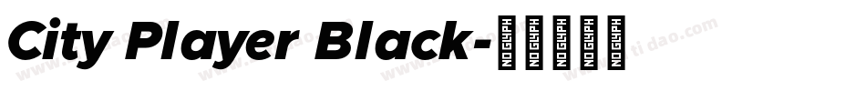 City Player Black字体转换